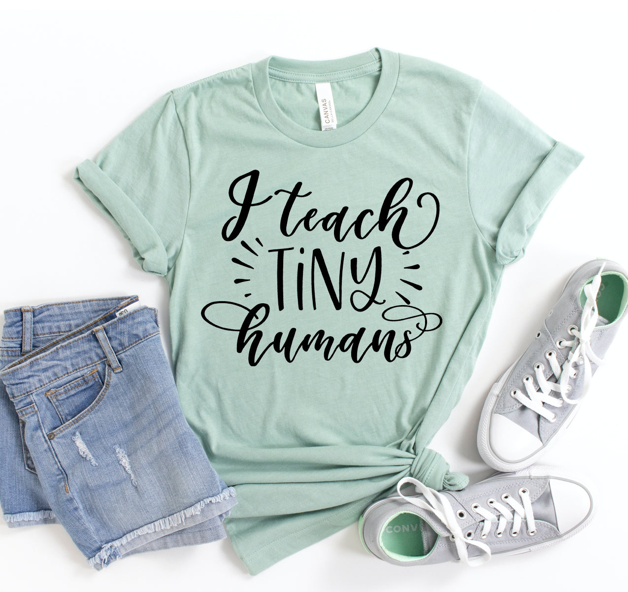 I Teach Tiny Humans T-shirt